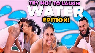 COUPLES TRY NOT TO LAUGH | WATER EDITION | HILARIOUS