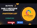 Partition List | Linked List | Daily Leetcode Challenge | Leetcode 86 | Medium