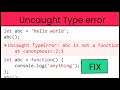 How to Uncaught TypeError: x is not a function