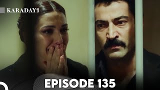 Karadayi Episode 135 | English Subtitles