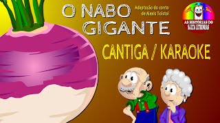 CANTIGA / KARAOKE - O NABO GIGANTE