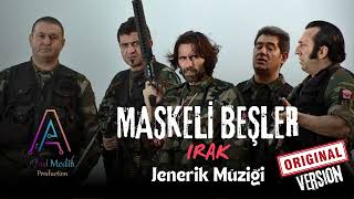 MASKELİ BEŞLER IRAK - JENERİK MÜZİĞİ