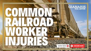 Common Railroad Worker Injuries & FELA Claims Explained by Lawyer