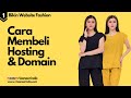 Cara membeli domain dan hosting untuk website toko online