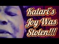 Kalari’s Joy Was Stolen