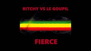 Ritchy vs Le Goupil - Fierce