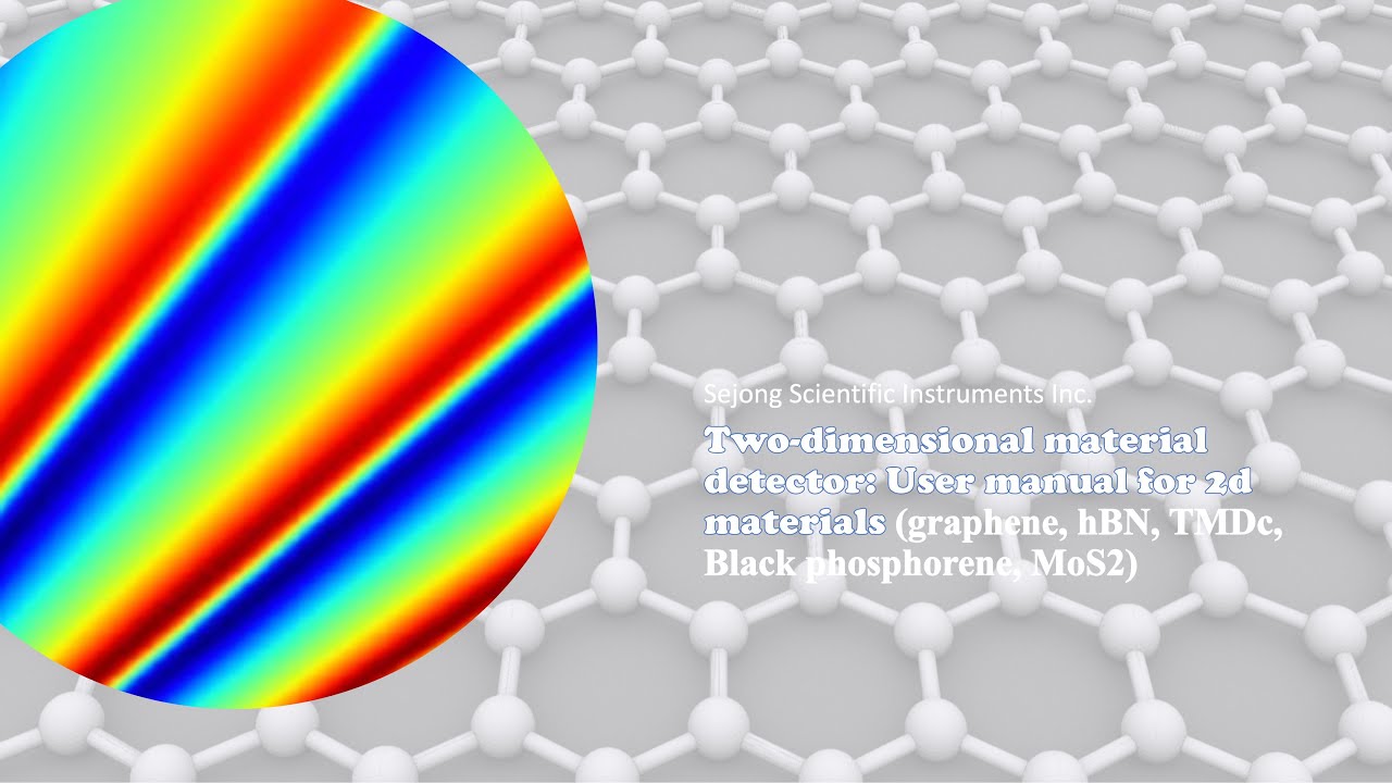 Two-dimensional Material Detector, 2차원물질 검출기: Graphene, HBN, TMDc ...