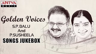 Golden Voices - S.P.Balu & P.Susheela Telugu Hit Songs ► Jukebox