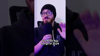 The 5 BEST hit rap songs of 2024 (in my opinion)