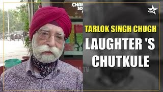 TARLOK SINGH CHUGH LAUGHTER 'S CHUTKULE