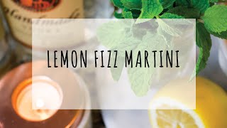 LEMON FIZZ MARTINI