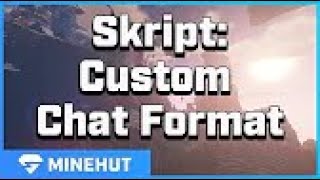 Custom Chat Format With Skript | Minehut 101