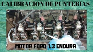 Calibrado De Punterias De Ford Fiesta Y Ford Ka 1.3L  Endura