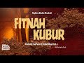 Fitnah Kubur - Ustadz Sofyan Chalid Ruray Lc