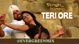 Teri Ore |Singh Is Kinng - Rahat Fateh | Shreya Ghoshal @evergreenmix