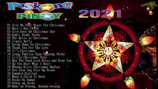 Paskong Pinoy Medley | Tagalog Christmas Songs 2021 Jose Mari Chan ,Freddie Aguilar,Imelda Papin