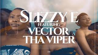 Slizzy E - OBA Feat Vector (OFFICIAL VIDEO)