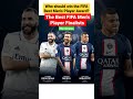 The Best FIFA Men's Player Finalists | Nominees for FIFA Best Player #thebestfifamensplayerfinalists