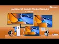 HUAWEI APAC Summer Product Launch Recap - Indonesia