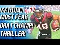 FRIGHT FEST THRILLER! MOST FEARED DRAFT CHAMPS! - Madden 17