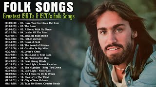 Greatest 1960's & 1970's Folk Songs - 60S & 70S Folk Music Hits Playlist - Classics Folk Songs