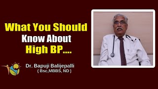 What You Should Know About High BP || Dr. Bapuji Balijepalli