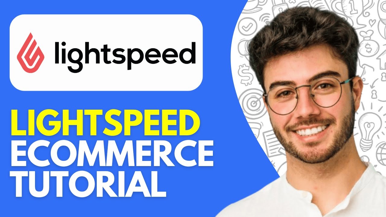 Lightspeed Ecommerce Tutorial 2026 How To Use Lightspeed As A