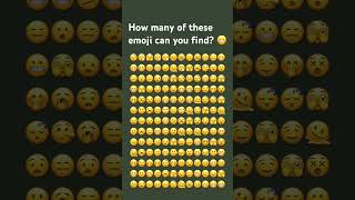 How many of these emojis can you find? 😬😬￼