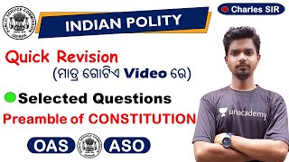 OPSC OAS & ASO Polity Class- Preamble of Indian Constitution | Selected GK Questions for ASO/OAS |