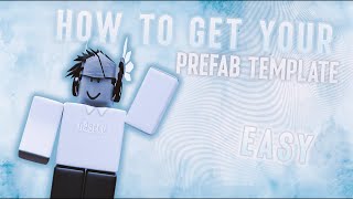 How To Upload Your Roblox Prefab Template [WEBSITE IN DESCRIPTION]