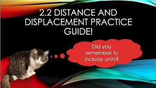 2.2 Distance and Displacement Practice Guide