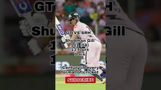 Shubman Gill century against SRH | GT VS SRH MATCH HIGHLIGHT | Shubman Gill | IPL2023 | #ipl#cricket