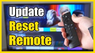 How to Update Firestick Remote & Reset (Easy Method)