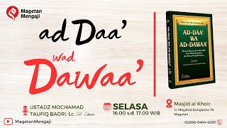 [LIVE] Kajian Kitab ad Da' wa  ad Dawa' | Ustadz Mochamad Taufiq Badri, Lc.