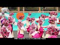 夢舞隊 20th 紀の国やっちょん祭り 高野山青葉まつり前夜祭 2cam