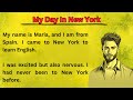 My Day In New York || Learn English || Graded Reader || Improve Your English || I Go To New York