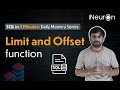 Limit and Offset Function in SQL | SQL Tutorial