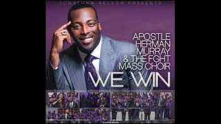 "I Wanna Be Holy" Apostle Herman Murray · The FGHT Mass Choir