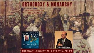 Orthodoxy and Monarchy