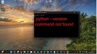 GIT Bash Python --version Command not found | Git Bash won't run my python files?