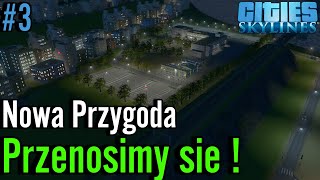 Przenosimy się ! | Citiski #3