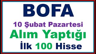 10 Şubat #BOFA'nın Alım Yaptığı İlk 100 Hisse #halkaarz #bist100 #borsa #borsaistanbul #bistarz