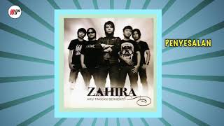 Zahira Band - Penyesalan (Official Audio)