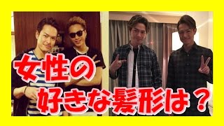 【今市隆二・登坂広臣】２人が好きな女性の髪形は？臣くん はツインテール係長襲名！