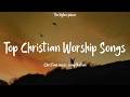 Christian Music Playlist 2026  🙌  Best Christian Worship Songs Playlist