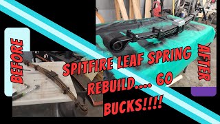 DIY Complete Tear down and Rebuild of a Leaf Spring - Triumph Spitfire 1500 for 60 Bucks!!!