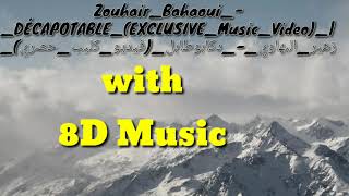 Zouhair_Bahaoui_-_DÉCAPOTABLE_ WITH 8D MUSIC (زهير_البهاوي_-_دكابوطابل_(فيديو_كليب_حصري(2