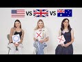 USA vs UK vs AUS - Differences and Similarities