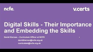 Digital Skills - Their Importance and Embedding the Skills