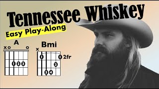 Tennessee Whiskey (Chris Stapleton) Guitar/Lyrics Play-Along